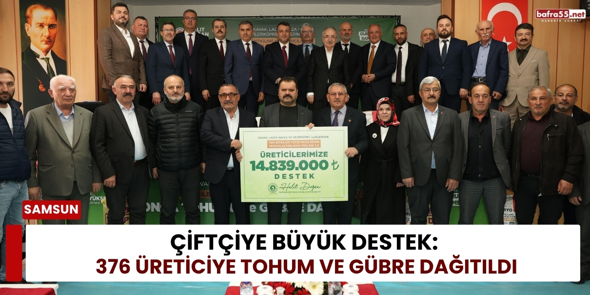 Çiftçiye Büyük Destek 376 Üreticiye Tohum ve Gübre Dağıtıldı