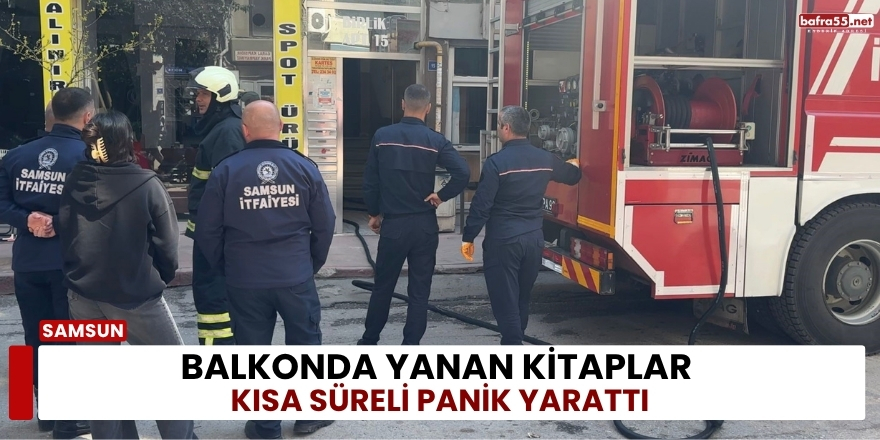 Balkonda Yanan Kitaplar Kısa Süreli Panik Yarattı