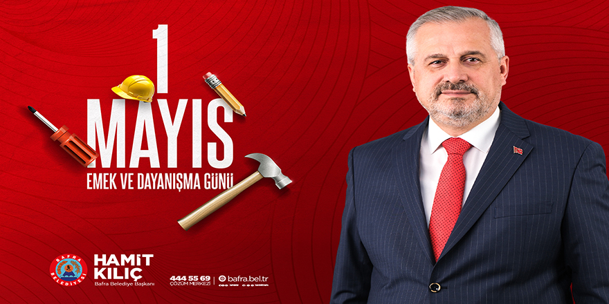 Bafra’da 1 Mayıs Mesajı: Emek Vurgusu Dikkat Çekti