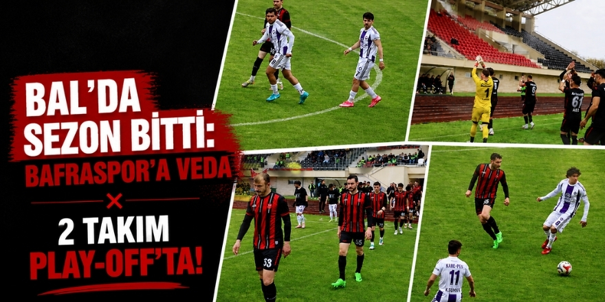 BAL’da Sezon Bitti: Samsun’dan 2 Play-Off, Bafraspor’a Veda