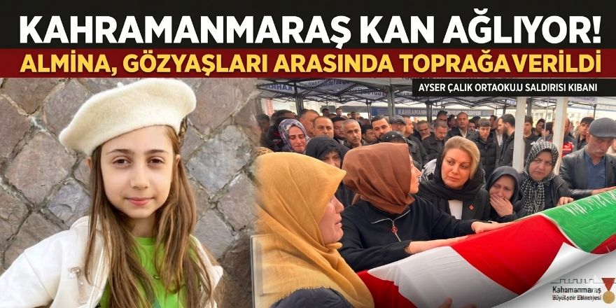 Kahramanmaraş Kan Ağlıyor Almina, Gözyaşları Arasında Toprağa Verildi