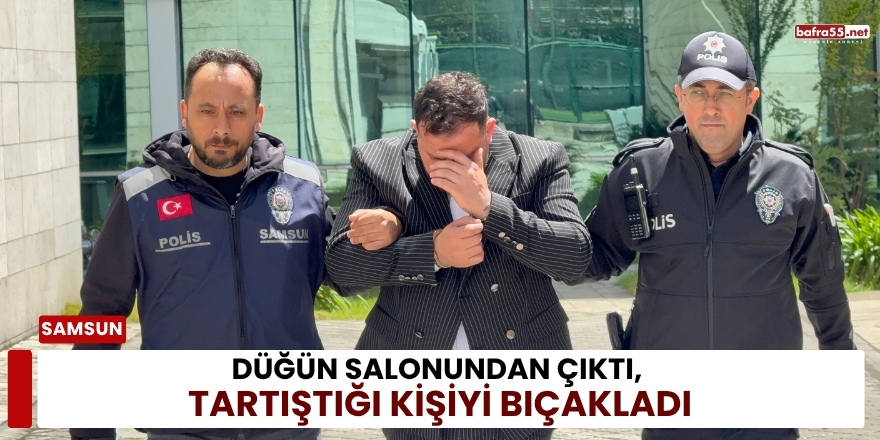 Düğün Salonundan Çıktı, Tartıştığı Kişiyi Bıçakladı