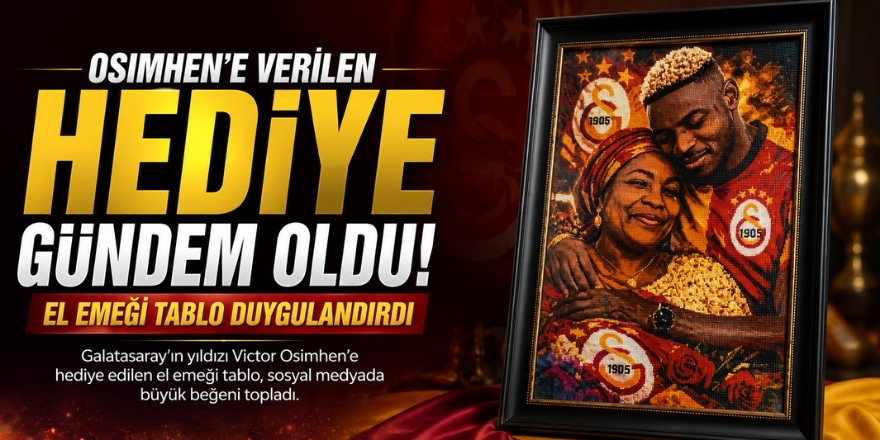 Osimhen’e Verilen Hediye Gündem Oldu! El Emeği Tablo Duygulandırdı