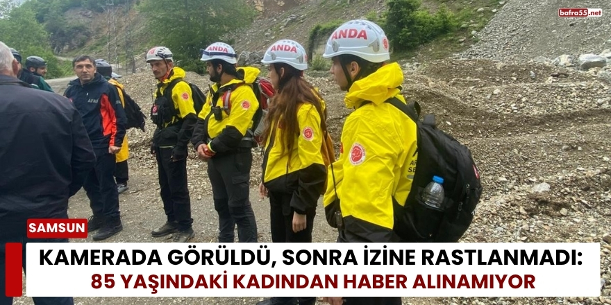 Kamerada Görüldü, Sonra İzine Rastlanmadı: 85 Yaşındaki Kadından Haber Alınamıyor