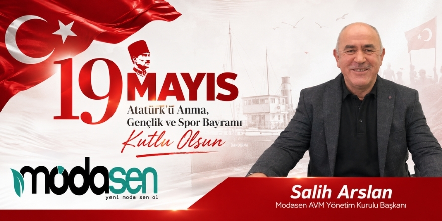 Salih Arslan: 19 Mayıs, Bağımsızlık Ruhunun Simgesidir