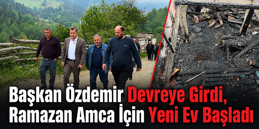 Başkan Özdemir Devreye Girdi, Ramazan Amca İçin Yeni Ev Başladı