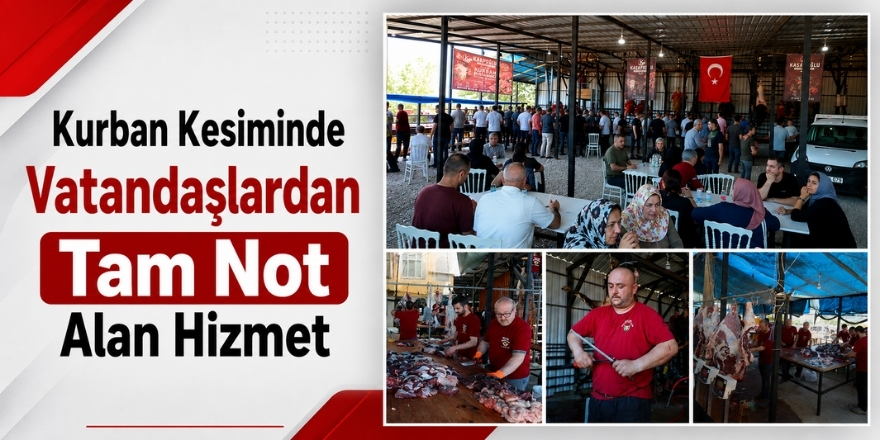 Kurban Kesiminde Vatandaşlardan Tam Not Alan Hizmet