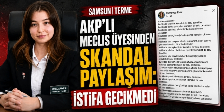 AKP’li Meclis Üyesinden Skandal Paylaşım: İstifa Gecikmedi
