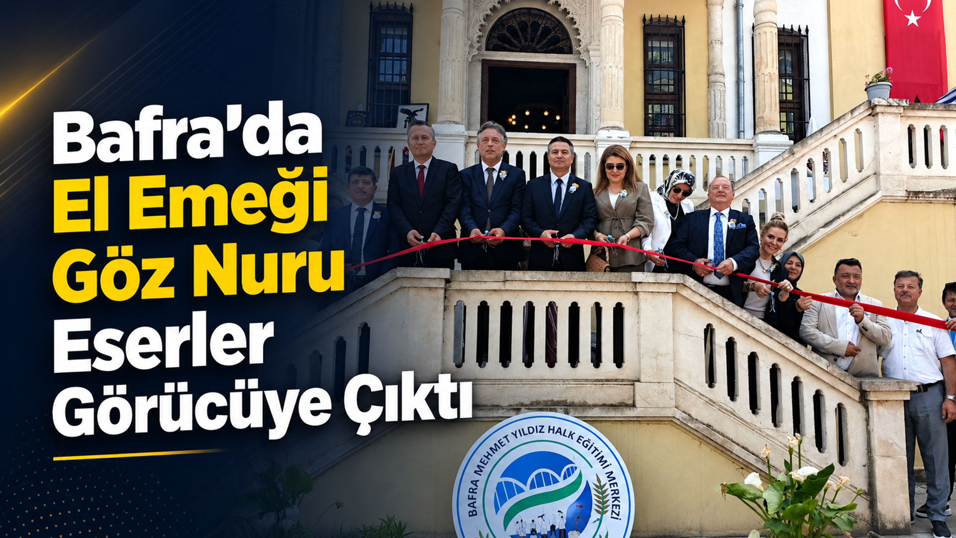 Bafra’da El Emeği Göz Nuru Eserler Görücüye Çıktı