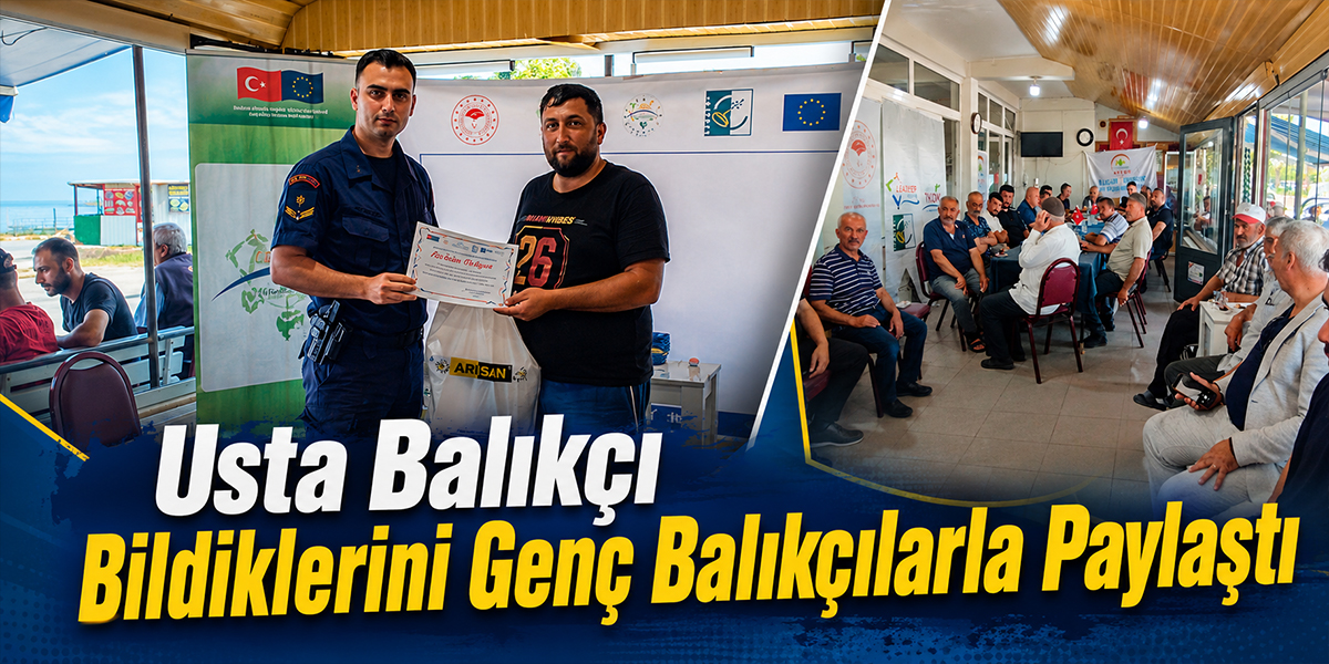 Usta Balıkçı Bildiklerini Genç Balıkçılarla Paylaştı