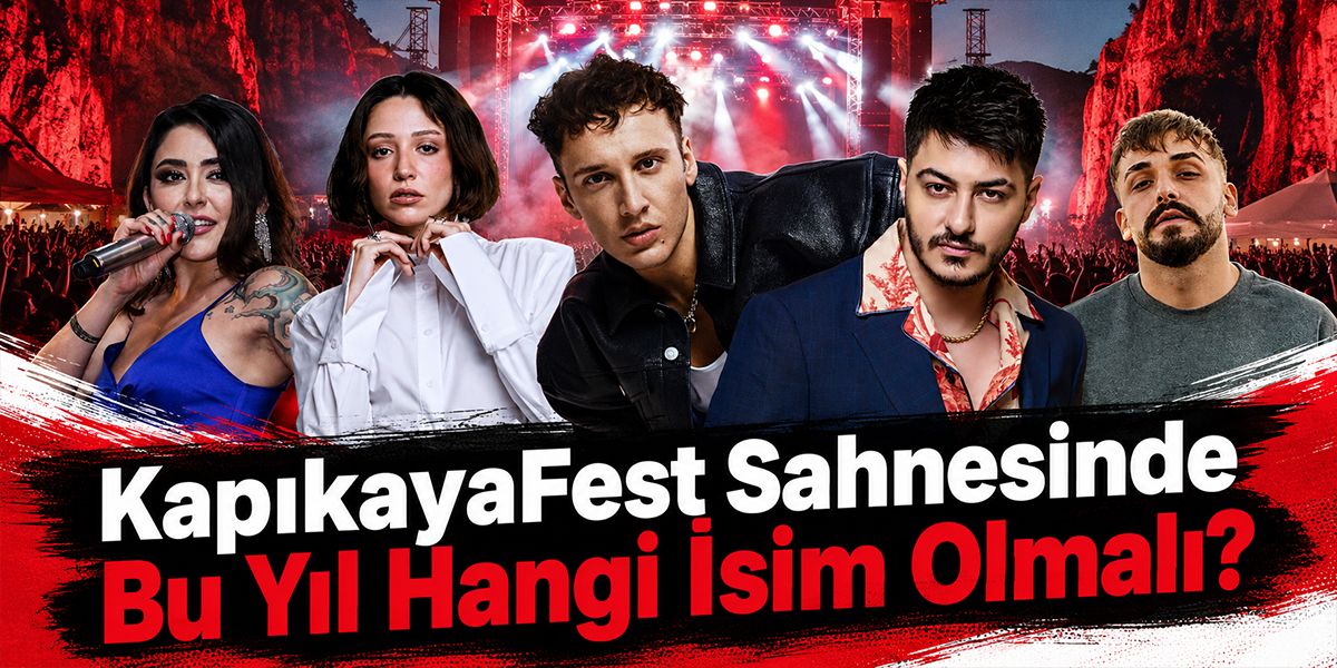 KapıkayaFest Sahnesinde Bu Yıl Hangi İsim Olmalı?