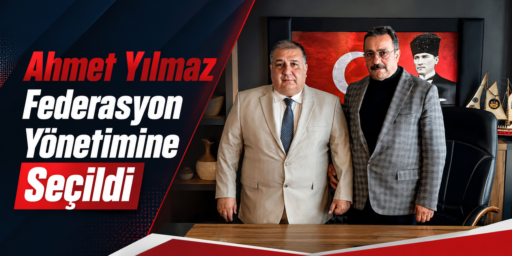 Ahmet Yılmaz Federasyon Yönetimine Seçildi