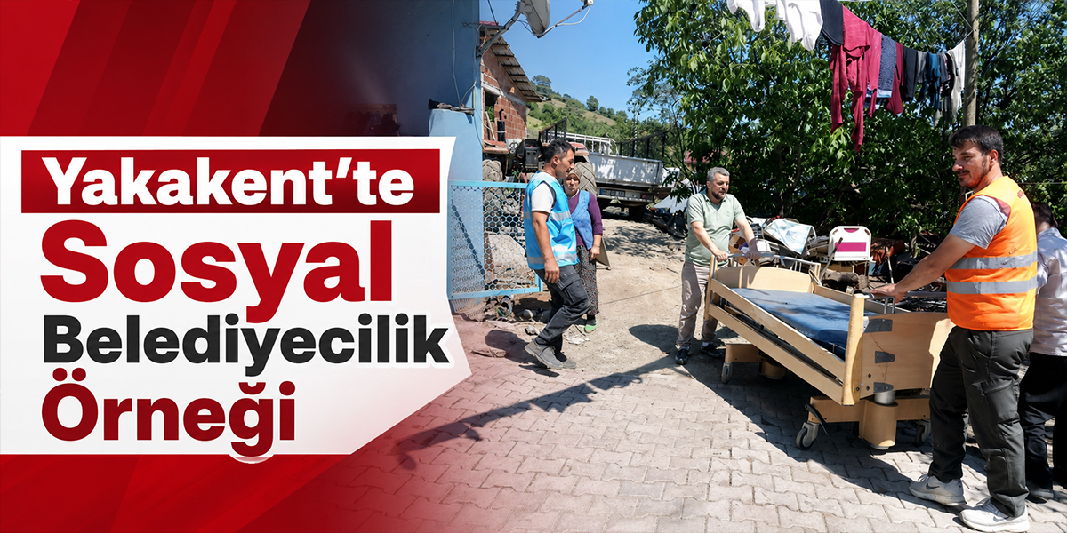 Yakakent’te Sosyal Belediyecilik Örneği