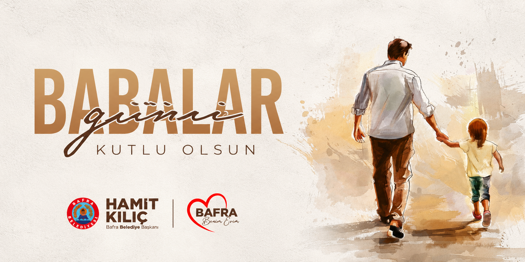 Başlık: Bafra Belediye Başkanı Hamit Kılıç’tan Babalar Günü Mesajı
