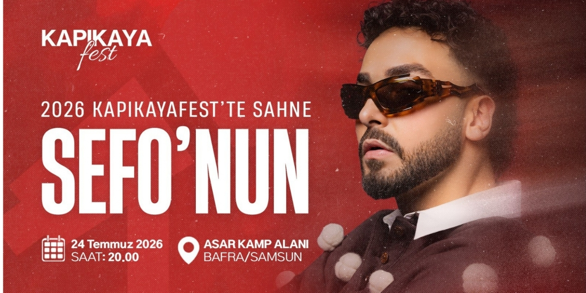 KapıkayaFest 2026’da Sefo Rüzgârı Esecek