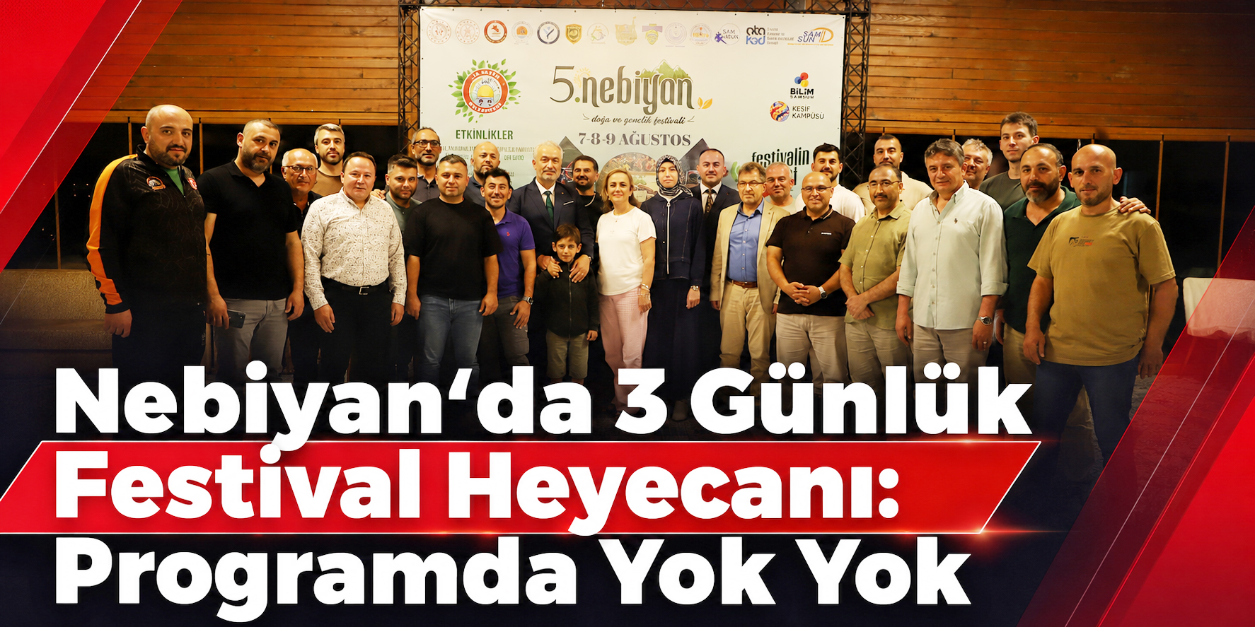 Nebiyan’da 3 Günlük Festival Heyecanı: Programda Yok Yok