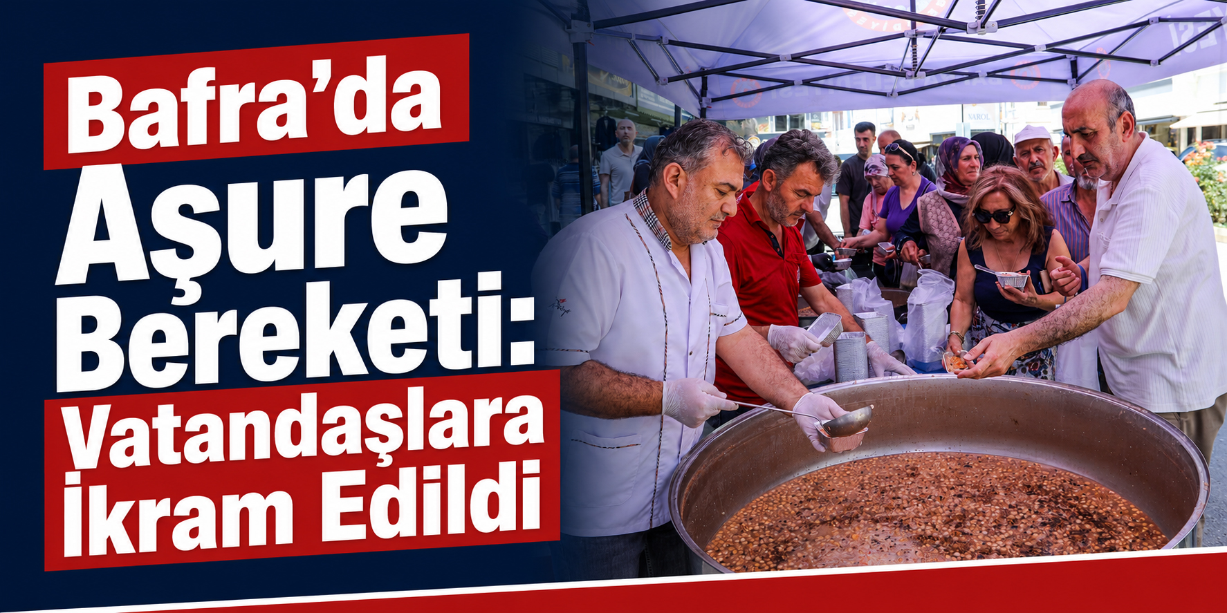 Bafra’da Aşure Bereketi Vatandaşlara İkram Edildi