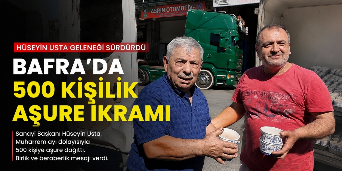 Bafra’da Hüseyin Usta’dan 500 Kişilik Aşure İkramı