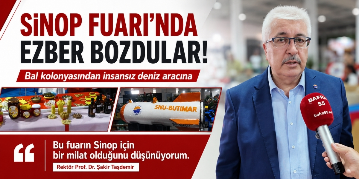 Sinop Fuarı’nda Ezber Bozdular! Bal Kolonyasından İnsansız Deniz Aracına