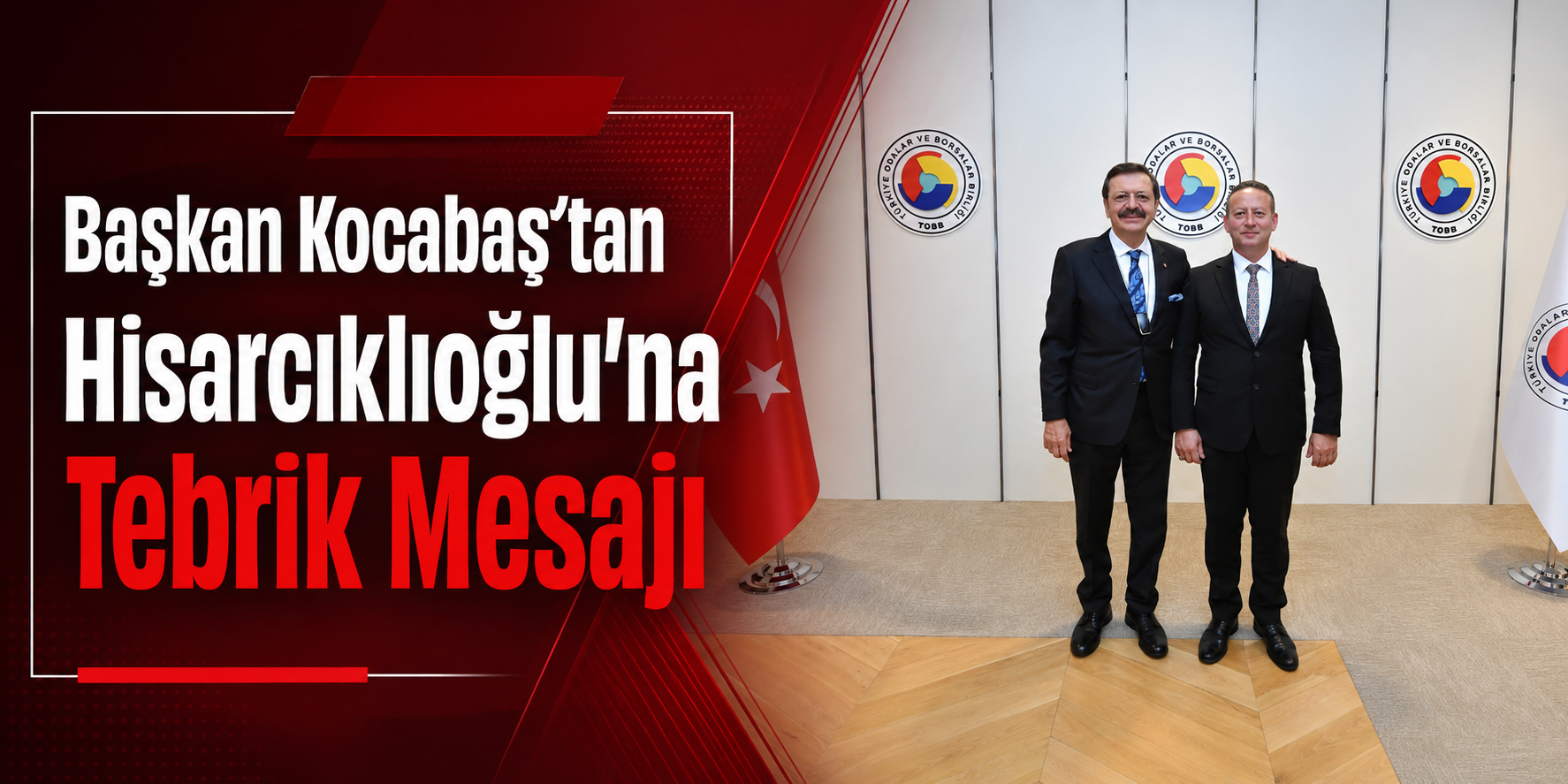 Başkan Kocabaş’tan Hisarcıklıoğlu’na Tebrik Mesajı