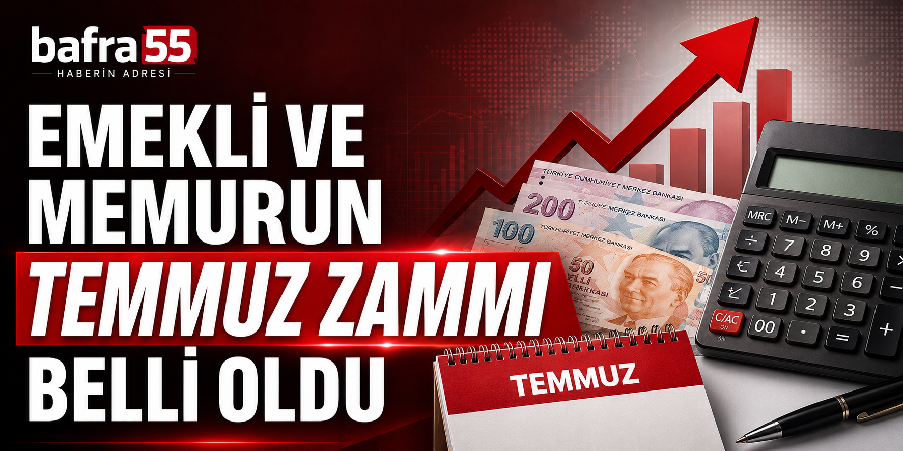 Emekli ve Memurun Temmuz Zammı Belli Oldu