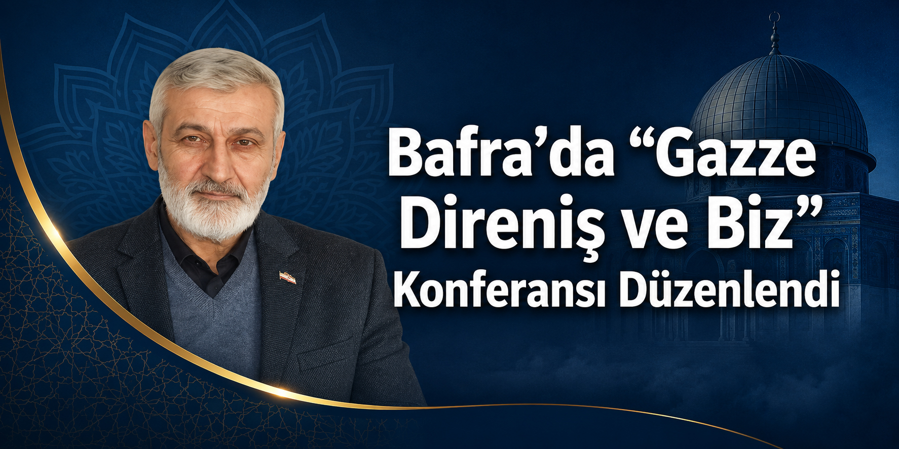 Bafra’da “Gazze Direniş ve Biz” Konferansı Düzenlendi