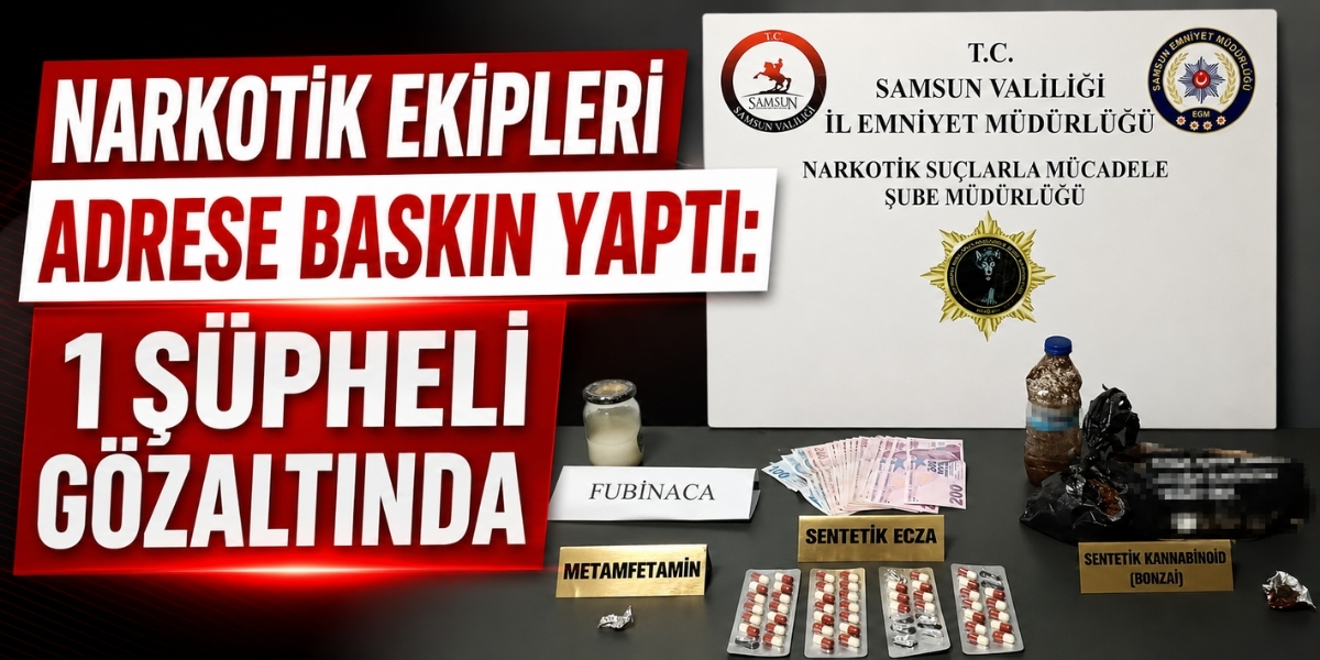 Narkotik Ekipleri Adrese Baskın Yaptı: 1 Şüpheli Gözaltında