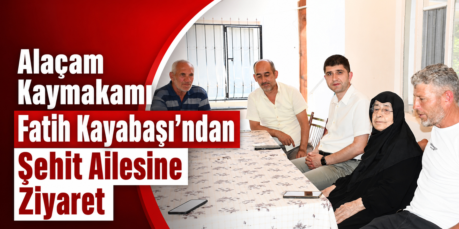 Alaçam Kaymakamı Fatih Kayabaşı’ndan Şehit Ailesine Ziyaret