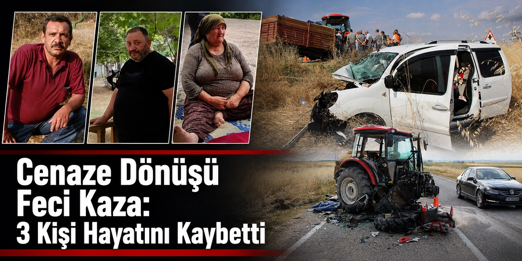 Cenaze Dönüşü Feci Kaza: 3 Kişi Hayatını Kaybetti