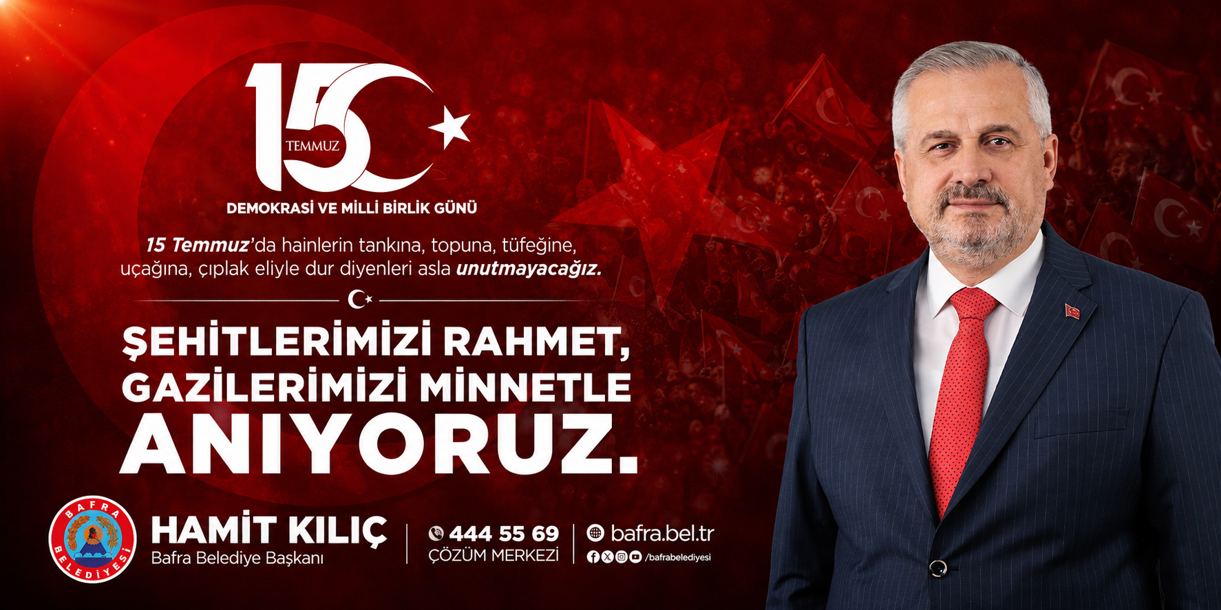 Başkan Kılıç’tan 15 Temmuz mesajı