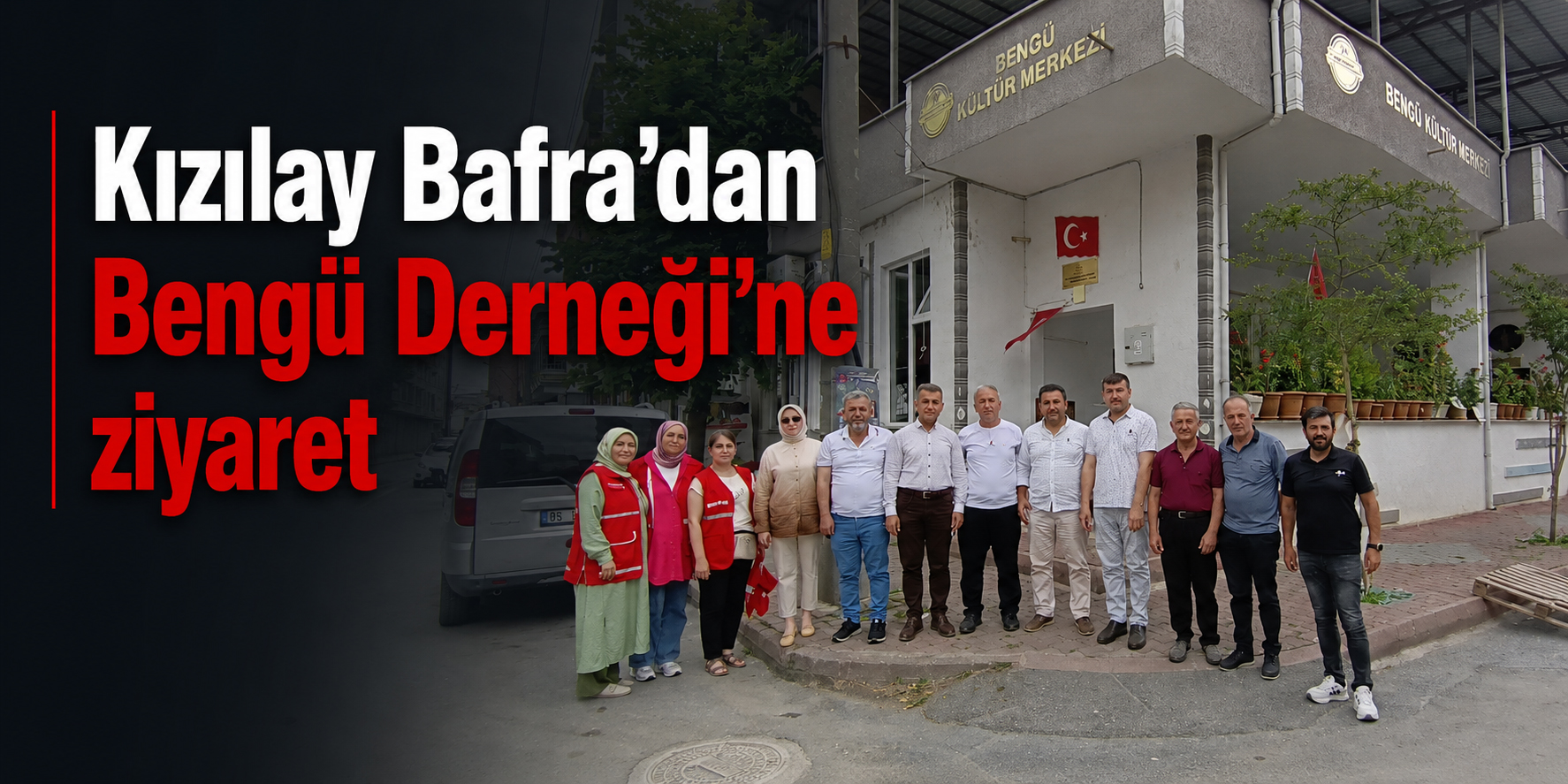 Kızılay Bafra’dan Bengü Derneği’ne ziyaret