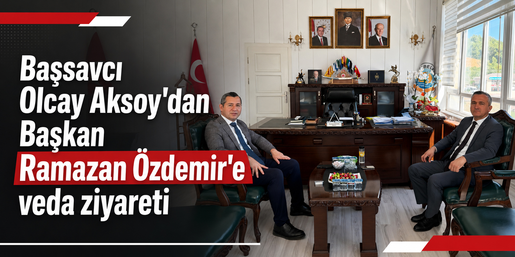 Başsavcı Olcay Aksoy’dan Başkan Ramazan Özdemir’e veda ziyareti