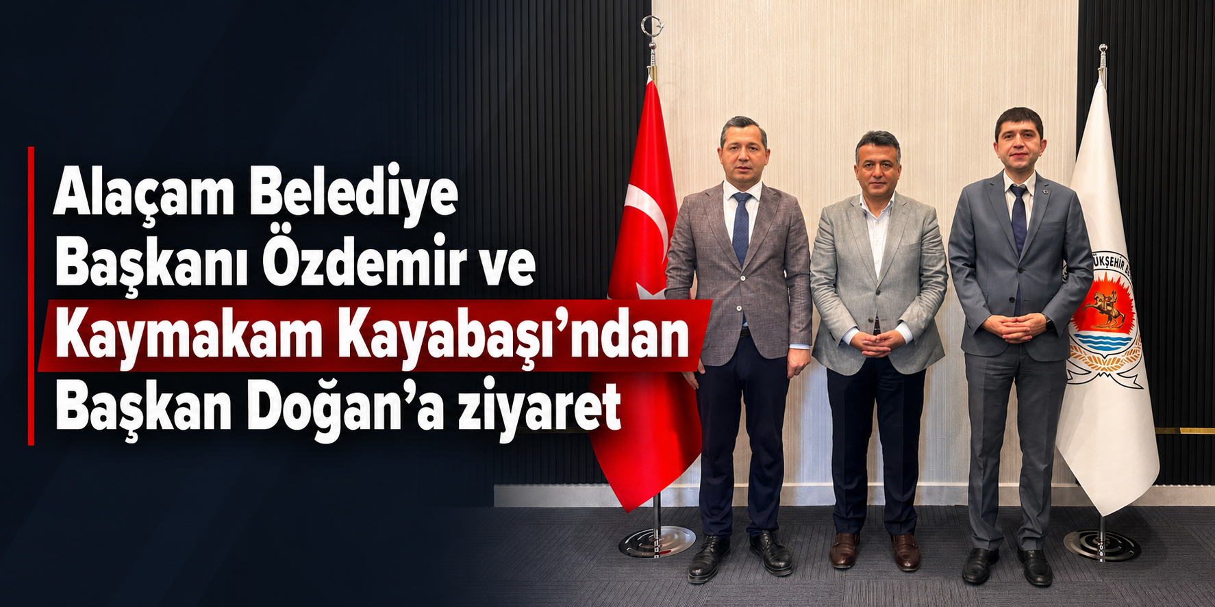 Alaçam Belediye Başkanı Özdemir ve Kaymakam Kayabaşı’ndan Başkan Doğan’a ziyaret