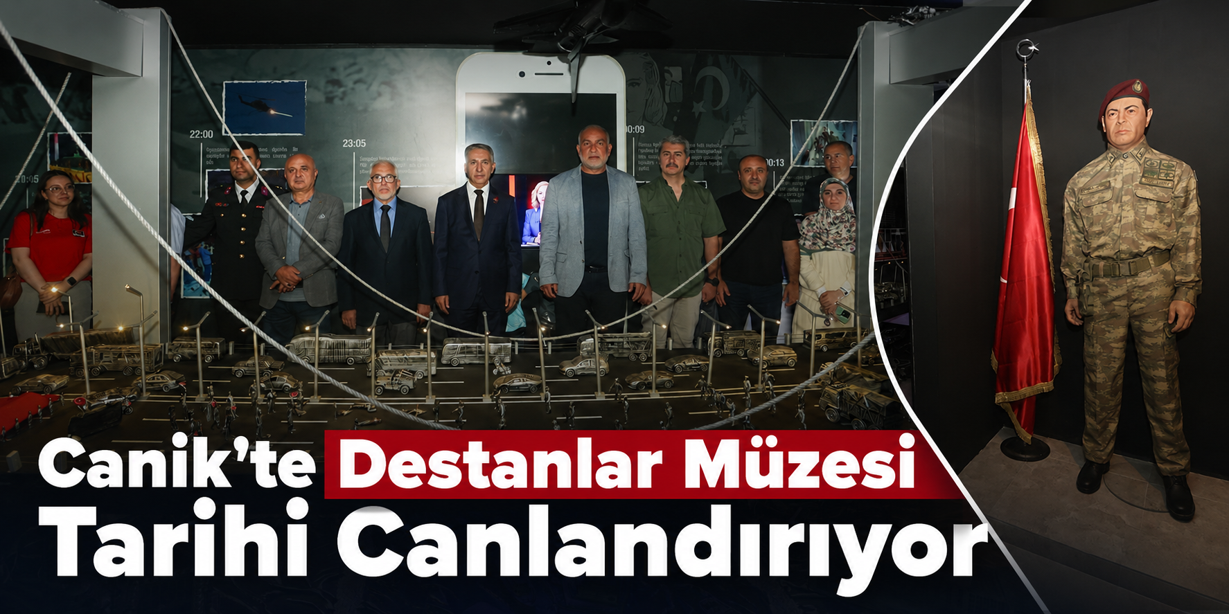 Canik’te Tarihin Dönüm Noktaları Bu Müzede Canlanıyor