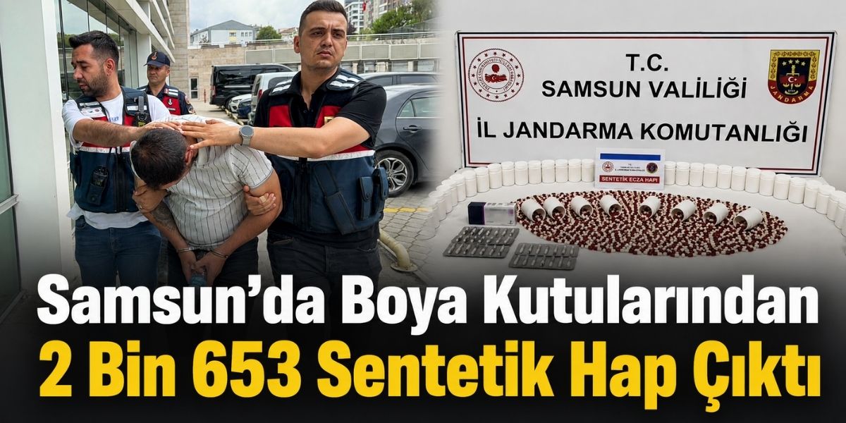 Samsun’da Boya Kutularından 2 Bin 653 Sentetik Hap Çıktı