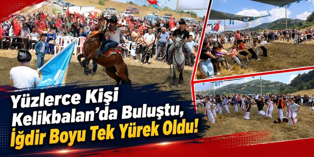 Yüzlerce Kişi Kelikbalan’da Buluştu, İğdir Boyu Tek Yürek Oldu!