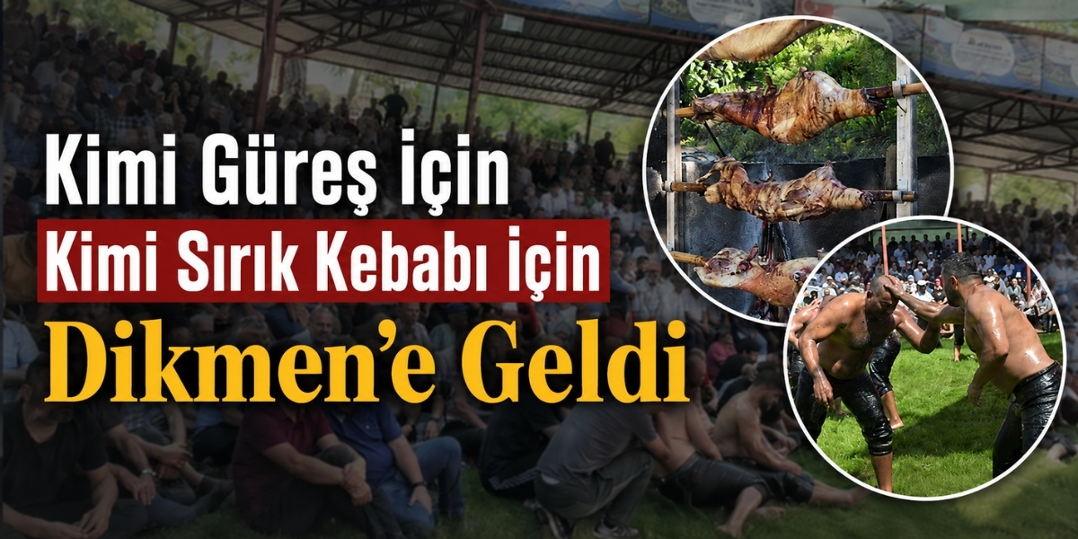 Kimi Güreş İçin Kimi Sırık Kebabı İçin Dikmen’e Koştu