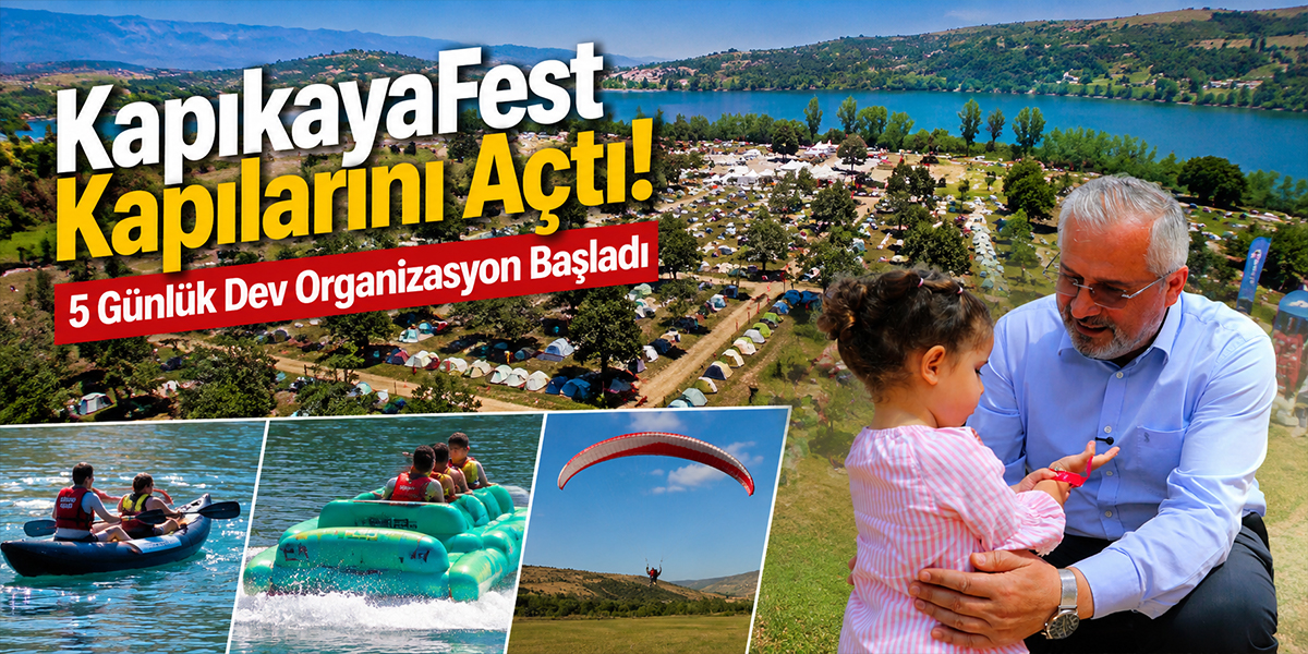 KapıkayaFest Kapılarını Açtı! 5 Günlük Dev Organizasyon Başladı