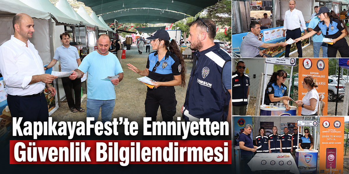 KapıkayaFest’te Emniyetten Güvenlik Bilgilendirmesi