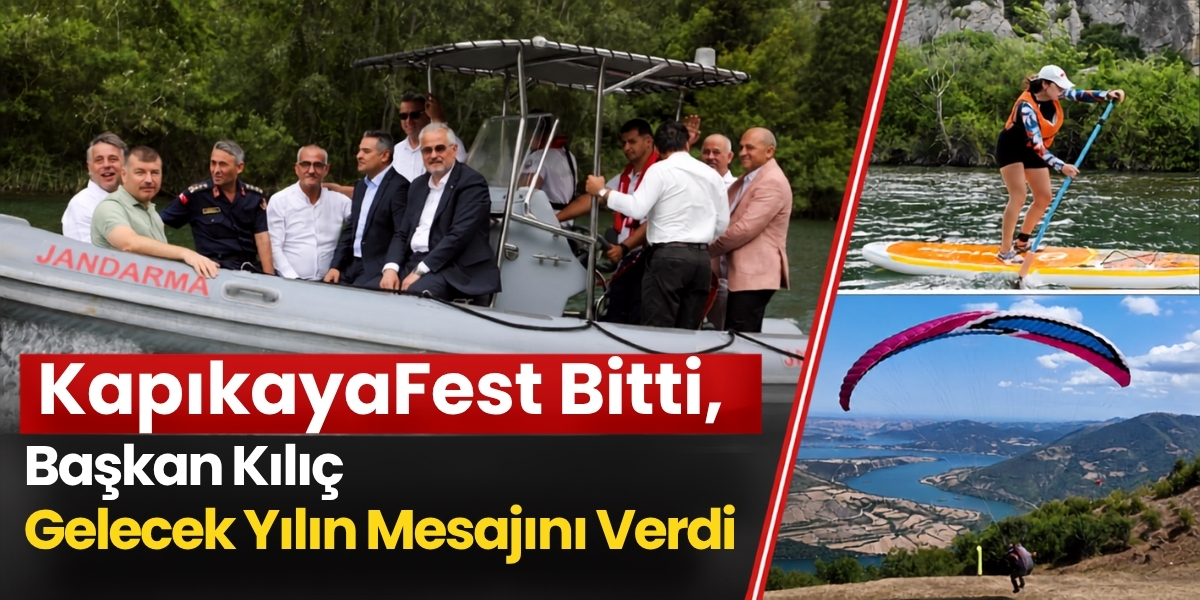 KapıkayaFest Bitti, Başkan Kılıç Gelecek Yılın Mesajını Verdi