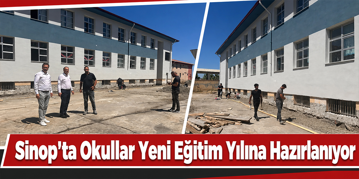 Sinop’ta Okullar Yeni Eğitim Yılına Hazırlanıyor