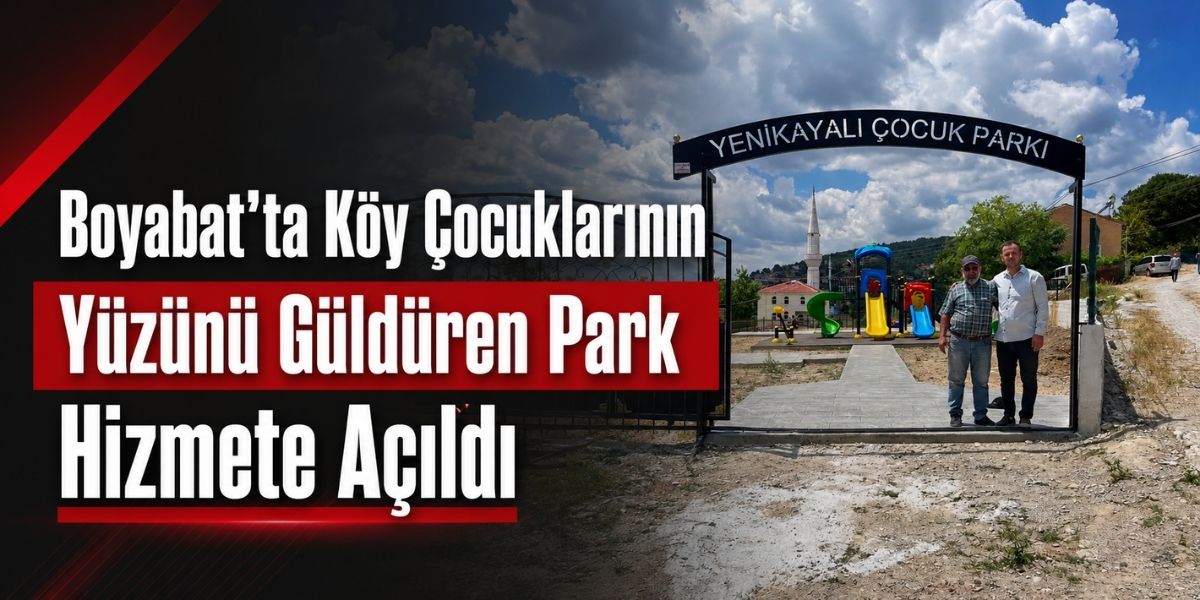 Boyabat’ta Köy Çocuklarının Yüzünü Güldüren Park Hizmete Açıldı