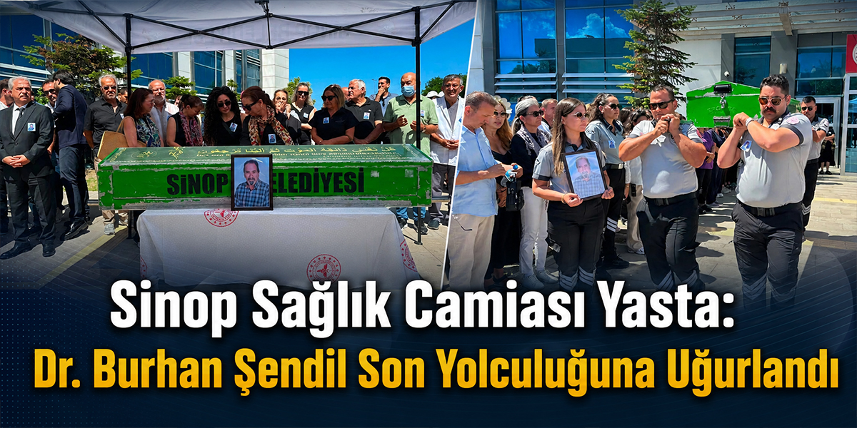 Sinop’ta Dr. Burhan Şendil İçin Hastane Önünde Tören