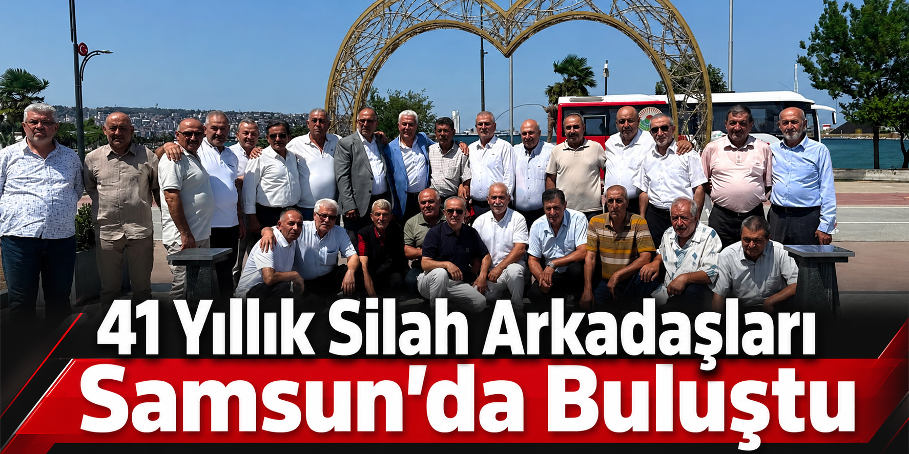 41 Yıllık Silah Arkadaşları Samsun’da Buluştu