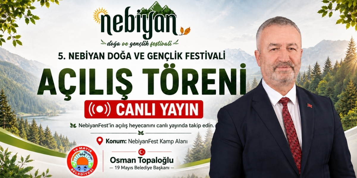 5. Nebiyan Doğa ve Gençlik Festivali’nde Açılış Töreni Canlı Yayında