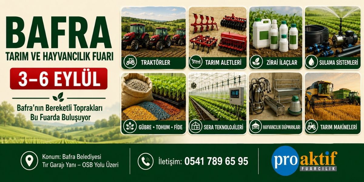 Bafra Tarım ve Hayvancılık Fuarı 3 Eylül’de Başlıyor