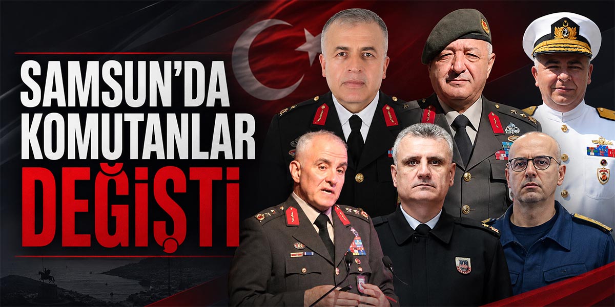 Samsun'da komutanlar değişti