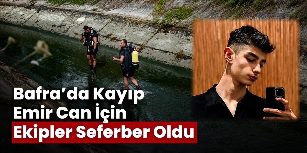 Bafra’da Kayıp Emir Can İçin Ekipler Seferber Oldu