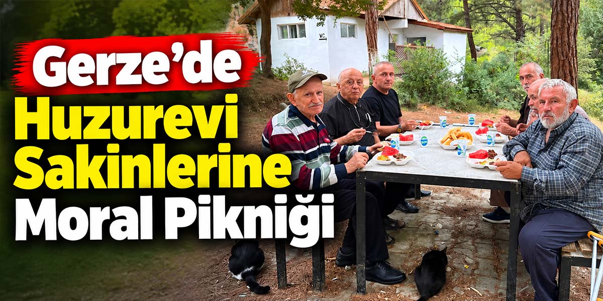 Gerze’de Huzurevi Sakinlerine Moral Pikniği