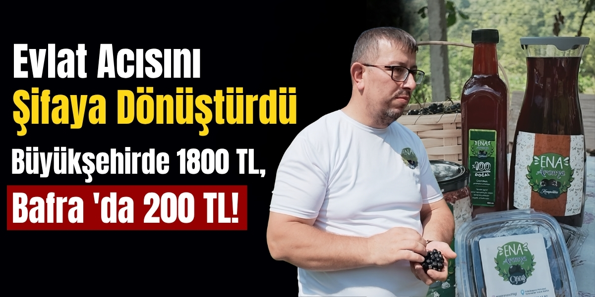 Evlat Acısını Şifaya Dönüştürdü: Büyükşehirde 1800 TL, Bafra 'da 200 TL!